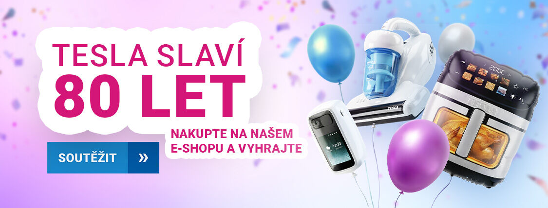 Nakupte během 80 dní a vyhrajte produkty TESLA 🎉