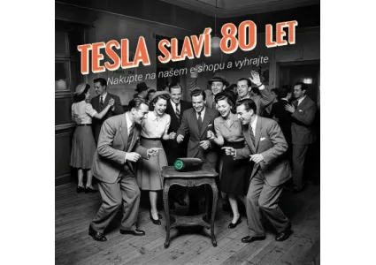 TESLA slaví 80 let: Nakupte během 80 dní a vyhrajte produkty TESLA